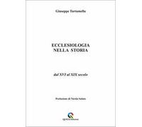 Ecclesiologia nella storia. Dal XVI al XIX secolo