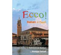 Ecco!: An Introduction to Advanced Italian