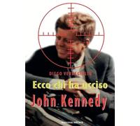 Ecco chi ha ucciso John Kennedy: 1