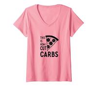 Ecco Come Ho Tagliato la Dieta Divertente della Fetta di Pizza dei carboidrati Maglietta con Collo a V, Donna, Rosa, M