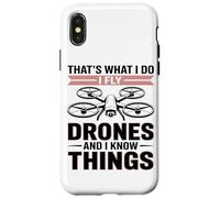 Ecco Cosa Faccio, Faccio Volare I Droni E Ne So Qualcosa Custodia per iPhone X/XS