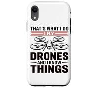 Ecco Cosa Faccio, Faccio Volare I Droni E Ne So Qualcosa Custodia per iPhone XR