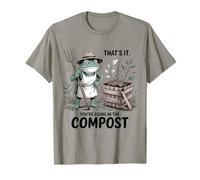 Ecco Cosa stai Andando nel Compost Funny Frog Gardener Maglietta