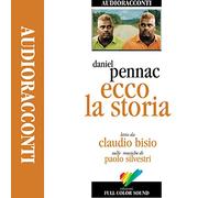 Ecco la storia letto da Claudio Bisio. Audiolibro. CD Audio