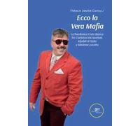 Ecco la vera mafia