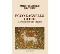 Ecco l'agnello di Dio - [Edizioni Cantagalli]