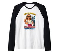Ecco Un Quarto di Chiamata Qualcuno a Cui Importa Divertente Maglia con Maniche Raglan