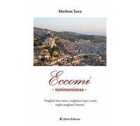 Eccomi. Testimonianza