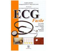 Libri Marina Romeo / Giuseppe Balducci / Mauro Ceccanti - ECG Facile. Una Guida