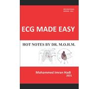 ECG MADE EASY: HOT NOTES BY DR. M.O.H.M.: 5