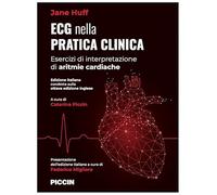 ECG nella pratica clinica. Esercizi di interpretazione di aritmie cardiache