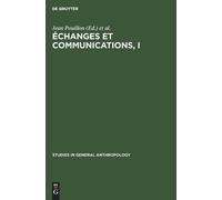 Échanges Et Communications, I (Copertina rigida) Studies in General Anthropology