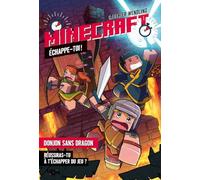 Echappe-toi - Donjons sans dragons - Un roman dont tu es le héros