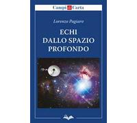 Echi dallo spazio profondo