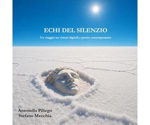 Echi del Silenzio: Un viaggio tra visioni digitali e poesia contemporanea