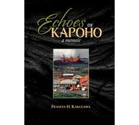 Echi di Kapoho: un libro di memorie