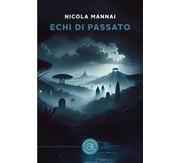 Echi di passato