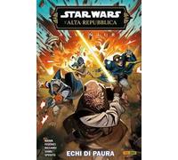 Echi di paura. L'Alta Repubblica. Star Wars