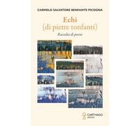 Echi (di pietre tonfanti) - [Carthago]
