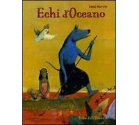 Echi d'Oceano – Fiabe dall'Oceania – Ediz. illustrata