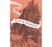 ECHI IN TEMPESTA. L'ATTRAVERSASPECCHI. VOL. 4 - DABOS CHRISTELLE - E/O