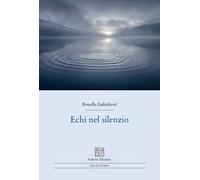 Echi nel silenzio