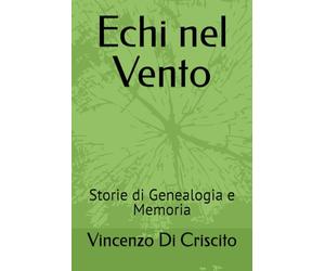 Echi nel Vento: Storie di Genealogia e Memoria