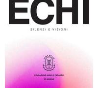 Echi silenzi e visioni. A Serra Petrullo. Ediz. illustrata