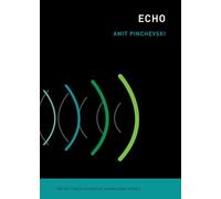 Echo: Across Nature and Culture