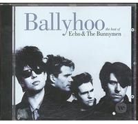 Echo And The Bunnyme - Ballyhoo: The Best Of