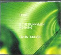 Echo and the Bunnymen - Niente dura per sempre