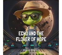 Echo and the Flower of Hope