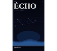 Echo: Au commencement était le Verbe