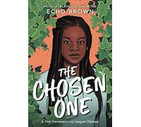 Echo Brown The Chosen One (Copertina rigida)