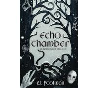Echo Chamber: A Post-apocalyptic Fantasy Novel: 1