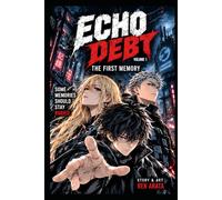 ECHO DEBT: The First Memory