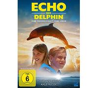 Echo, der Delphin - Eine Freundschaft fürs Leben