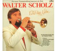 Echo der Liebe - Walter Scholz - Walter Scholz