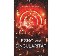 Echo der Singularität