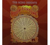 Echo Heights - Your Fortune As Told By..