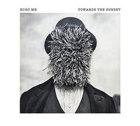 Echo Me - Towards The Sunset