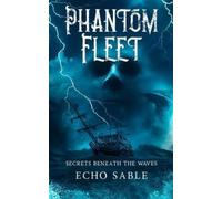 Echo Sable Phantom Fleet (Tascabile)