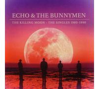 Echo & The Bunnymen - The Killing Moon - The Singles 1980-1990 - Cd
