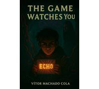 ECHO The Game Watch You