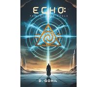 Echo: The Infinite Cycle