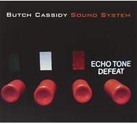 Echo Tone Defeat by Butch Cassidy Sound System