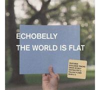 Echobelly – The World Is Flat
