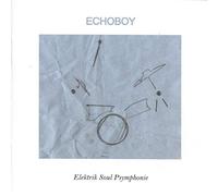 Echoboy - Elektrik Soul Psymphonie