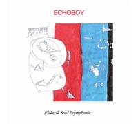 Echoboy - Elektrik Soul Psymphonie