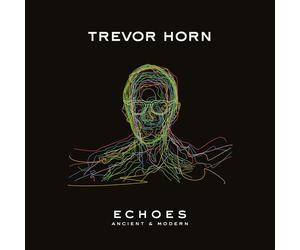 Echoes: Ancient And Modern (1 CD Audio) - Trevor Horn (Audio Cd)